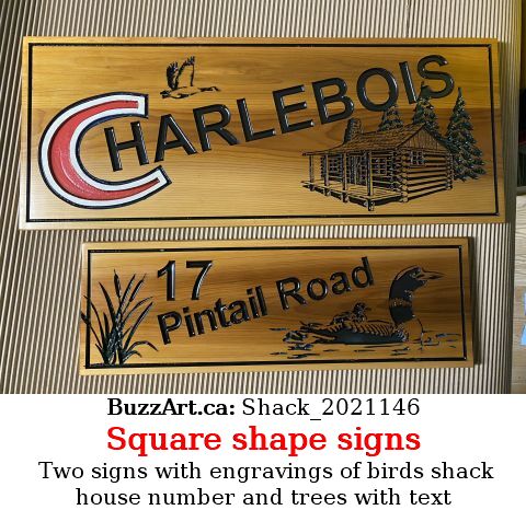 Two signs with engravings of birds shack house number and trees with text